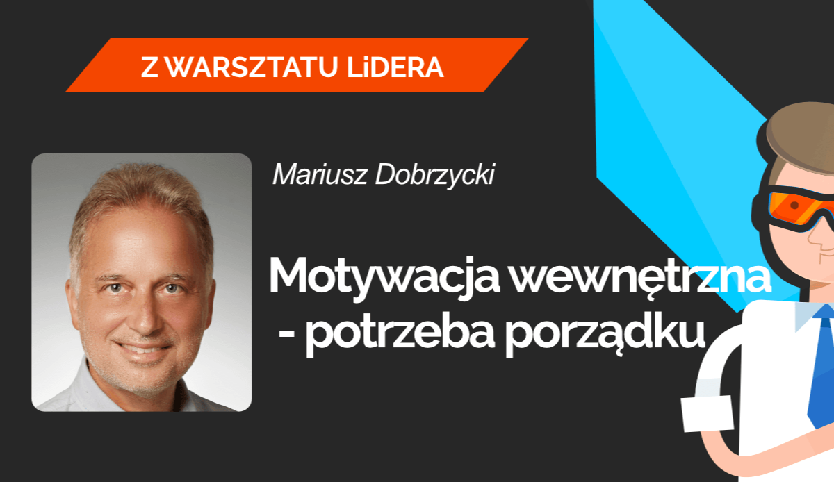 leaders island podcast z warsztatu lidera mariusz dobrzycki jozef kacki rozmawiają o potrzebie porządku